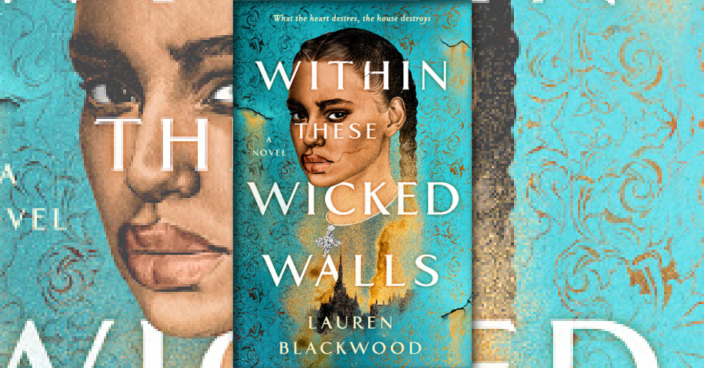 Within These Wicked Walls by Lauren&nbsp;Blackwood