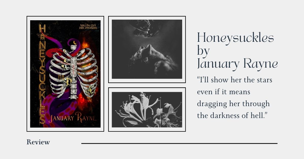 Review Honeysuckles by January Rayne Chronic Ever After